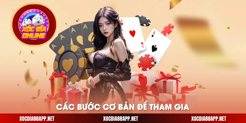Các bước cơ bản để tham gia