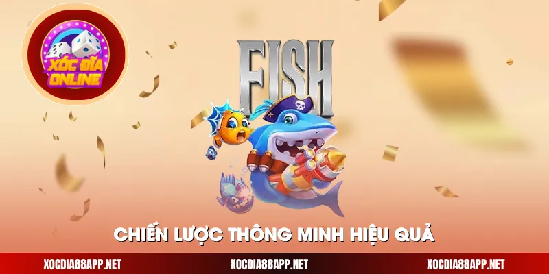 Chiến lược thông minh hiệu quả