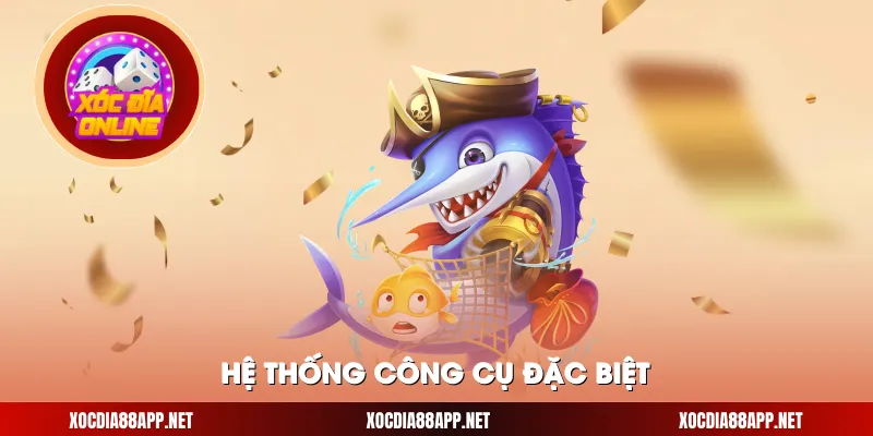 Hệ thống công cụ đặc biệt