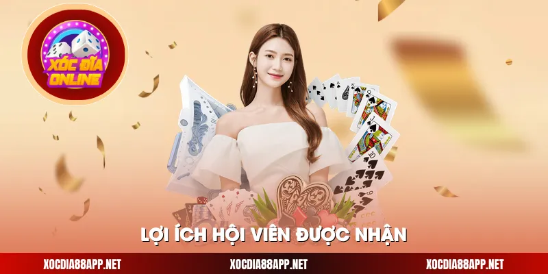 Lợi ích hội viên được nhận