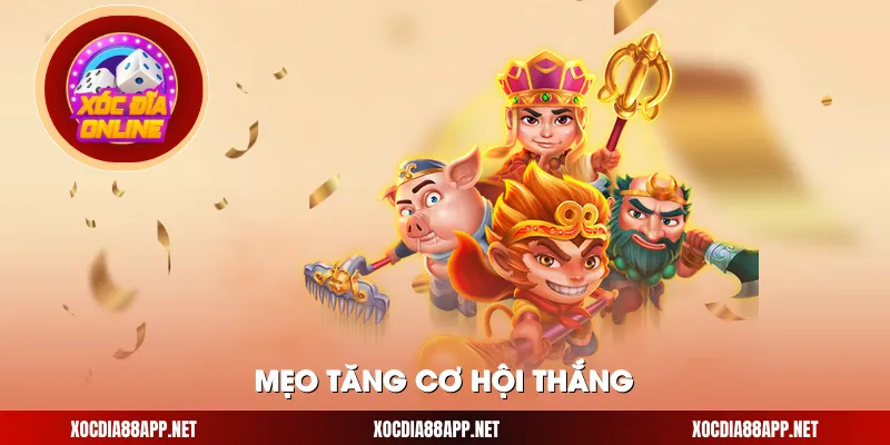 Mẹo tăng cơ hội thắng