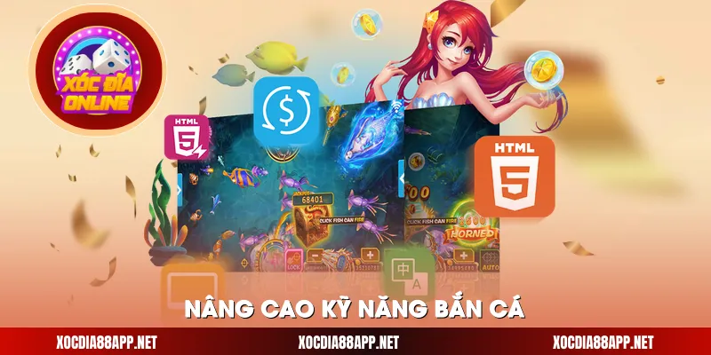 Nâng cao kỹ năng bắn cá