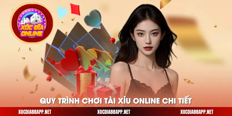 Quy trình chơi tài xỉu online chi tiết